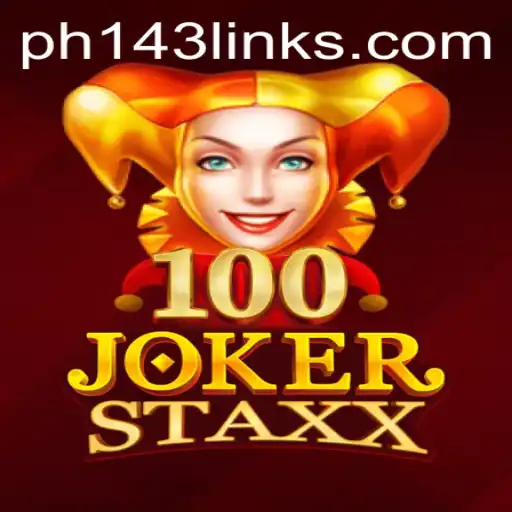 Exploring the Excitement of 100JokerStaxx