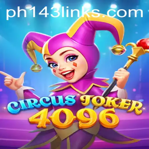 CircusJoker4096: A New Gaming Sensation with Unique Challenges