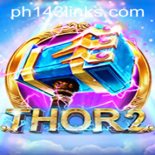 Thor2: The Epic Adventure and Strategic Game Play - Exploring 'ph 143'